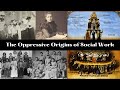 The Oppressive Origins Of Social Work Social Work History