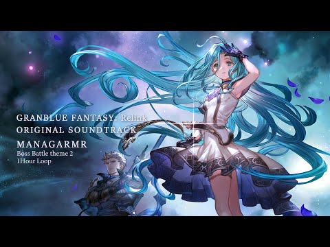 [Granblue Fantasy: Relink OST] Managarmr, Sequestration Primal Part II (1Hour Loop)