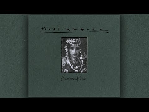 Muslimgauze ‎– Sandtrafikar (1997) [FULL ALBUM]