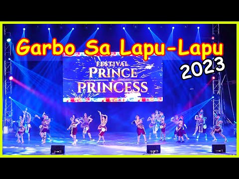 Garbo sa Lapu-Lapu 2023 Festival Príncipe e Princesa Grande Número de Produção