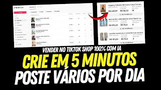 Como Postar Muitos Vídeos de IA por Dia no Tiktok Shop pelo PC