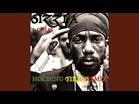 Holding Firm (Remix) (feat. G-Mac)