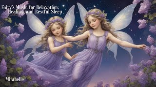 Lilac's Music for Relaxation, Healing, and Restful Sleep