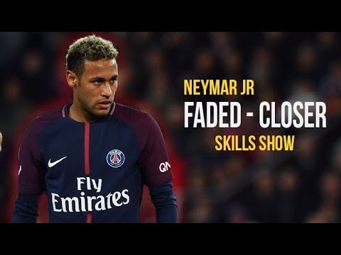 Neymar Jr ● Faded x Closer | Skills & Goals 2017/18 HD