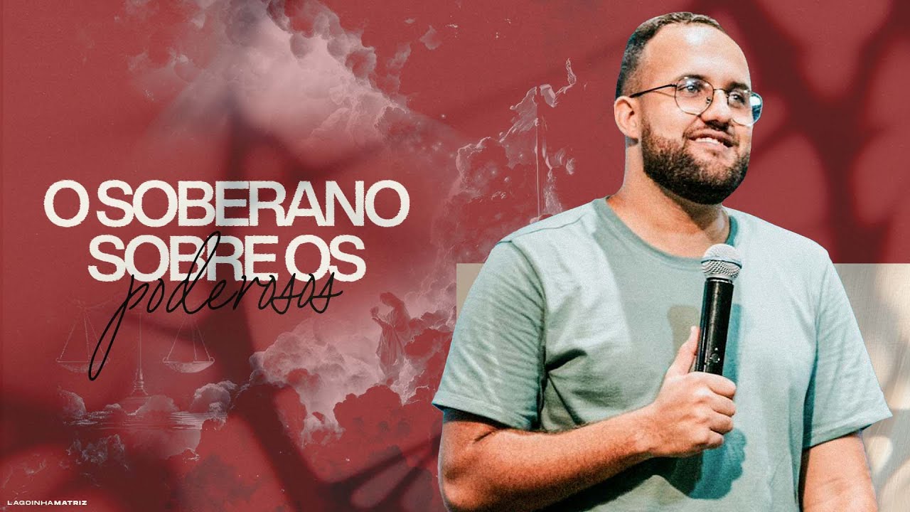 O SOBERANO SOBRE OS PODEROSOS - PR. JEAN MELLO | LAGOINHA MATRIZ