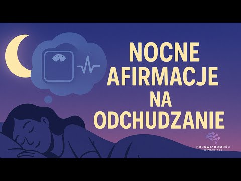 NOCNE AFIRMACJE | ODCHUDZANIE | REDUKCJA WAGI | CZARNY EKRAN - ŚPIJ SPOKOJNIE