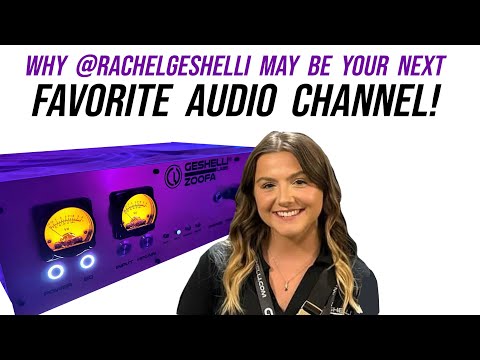 Introducing Rachel Geshelli! Your NEW YouTube Audio OBSESSION!