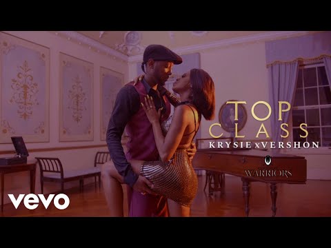 Krysie, Vershon - Top Class [Audio]