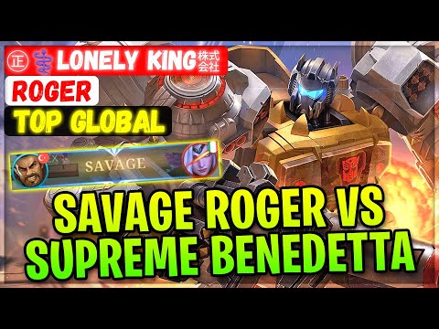 SAVAGE ROGER VS SUPREME BENEDETTA [ Top Global Roger ] ㊣⚕LoNeLy KiNg㍿ - Mobile Legends Emblem Build