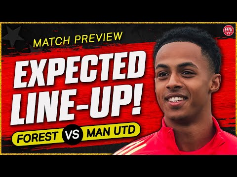 Time To DROP MGW! No Tired Excuses This Time! Nottingham Forest vs Manchester United Match Preview