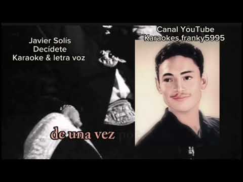 Decídete - Javier Solis