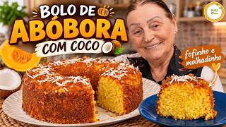🎃 BOLO DE ABÓBORA COM COCO! MACIO E CHEIO DE SABOR Bolo de Abóbora com Coco #1442