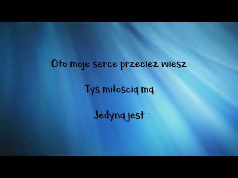 Ofiaruje Tobie Panie Mój