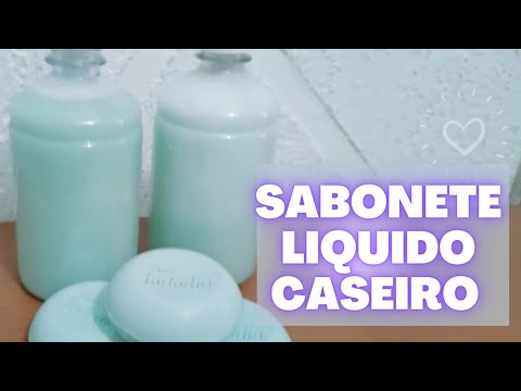 COMO FAZER SABONETE LIQUIDO DA NATURAL // muito prático e fácil de fazer