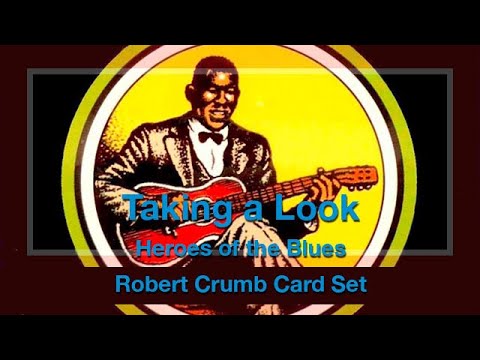 Taking a Look: Robert Crumb Heroes of the Blues - Card Set