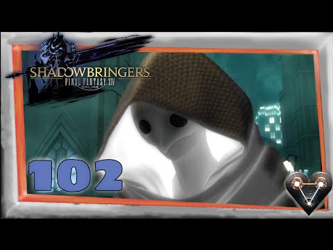 Etched in the Stars ⚔️ Final Fantasy XIV Shadowbringers ⚔️102⚔️ Lets Play ⚔️ FFXIV