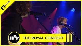 The Royal Concept - Radio | Live @ JBTV