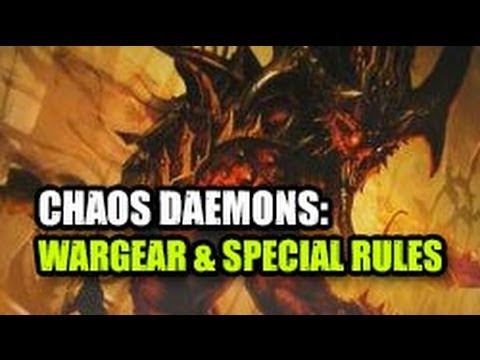 Chaos Daemons Codex Break Down: Special Rules  Wargear