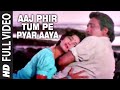 Aaj Phir Tum Pe Pyar Aaya Full HD Song Dayavan Vinod Khanna Madhuri Dixit