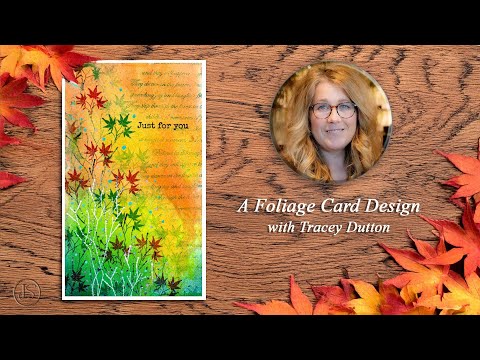A Foliage Card ‘Just for You’ with Tracey Dutton - A Lavinia Stamps Tutorial