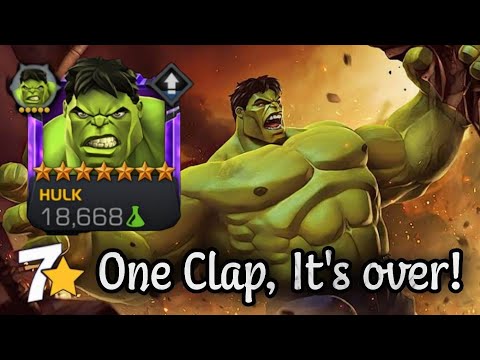 I clap, you die! 7 star Hulk smash baby!! - BattleGround  | MCOC