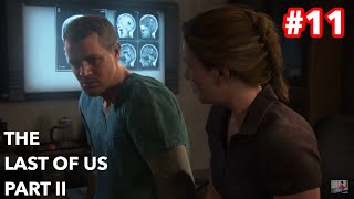 THE LAST OF US PART II #11