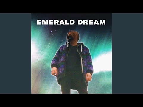 Emerald Dream