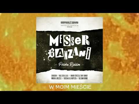 Miodu & Grizzlee - W moim mieście (Messer Banzani Polska Riddim)