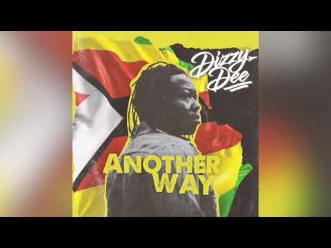 Dizzy Dee - Another Way (Official Audio)