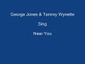 Near You + On Screen Lyrics - George Jones & Tammy Wynette