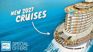NEW NCL Summer 2027 Deployment | BONUS OFFER From Harr Travel!