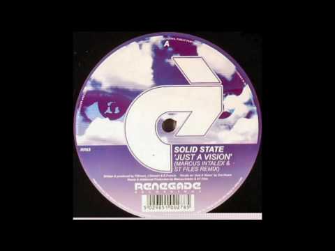 Solid State ‎– Just A Vision (Marcus Intalex & ST Files Remix)