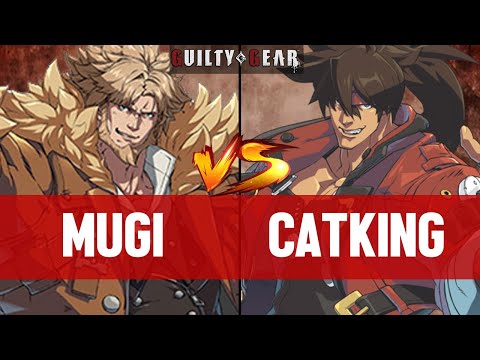 【GGST】MUGI(LEO) vs CATKING(SOL) ▰ Guilty Gear Strive | High Level Gameplay