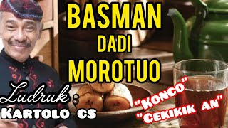 Download lagu 🎼BASMAN DADI MOROTUO | Ludruk Kartolo CS | Konco Cekikikan Full Lawak Jawa mp3