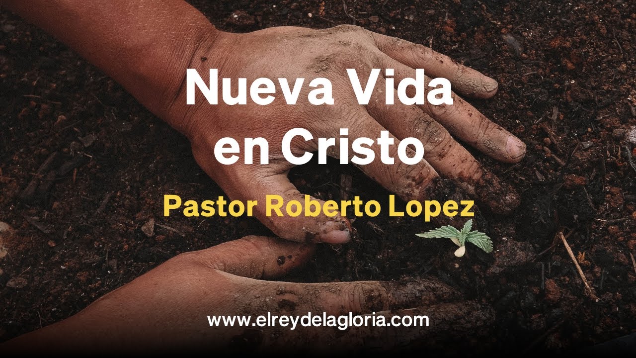 Nueva Vida en Cristo