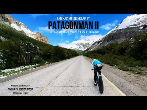 Patagonman 2024, Embracing Uncertainty