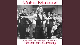 Te pedia tou pirea (From "Never on Sunday")