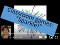 Classroom Games: Sparkle!