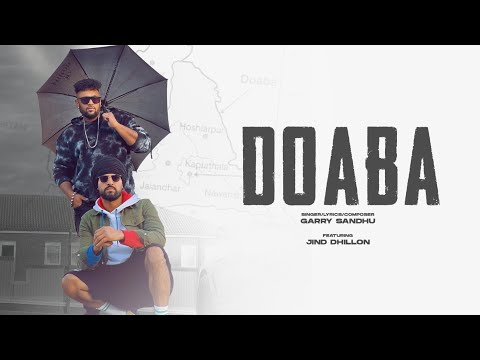 Doaba by Garry Sandhu - Song MP3 Free Download