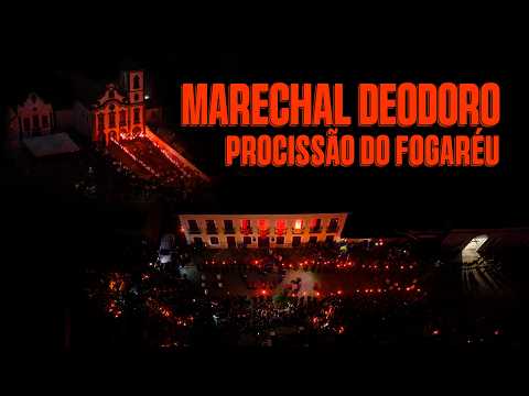 Marechal Deodoro | Procissão do Fogaréu | 4k Ultra HD - Imagens de Drone | Alagoas no Ar