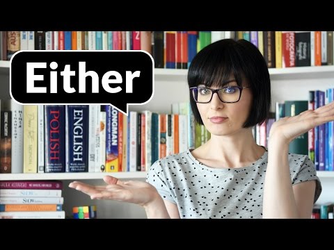 Either, neither, nor | Po Cudzemu #75