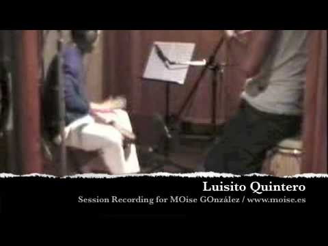 Luisito Quintero / Session recording