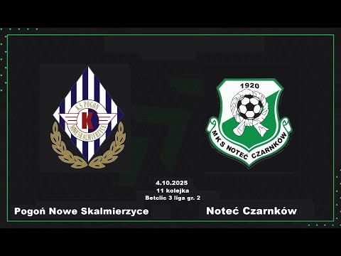 Skrót | Pogoń Nowe Skalmierzyce - Noteć Czarnków 0:0 | 11 kolejka Betclic 3 liga gr 2