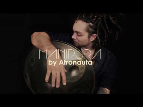 MANIPURA by AFRONAUTA (Nagy János) Song and arrangement: Afronauta (Nagy János)