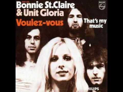 Bonnie St. Claire & Unit Gloria - Voulez-vous