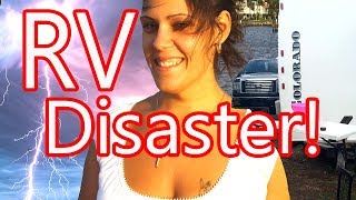 Campground RV Disaster , From A Good Day To A Bad Day!