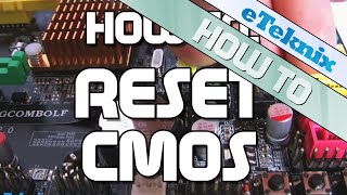 How To Reset CMOS