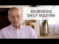 Vasant Lad MASc on the Deeper Meaning of Dinacharya (Daily Routine) | Ayurveda Education