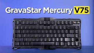 GravaStar Mercury V75 HE Review: Weird, but I love it!