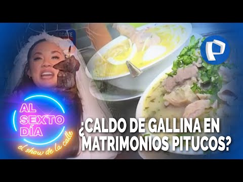 ¿Caldo de Gallina en matrimonios pitucos? La nueva moda gastronómica
